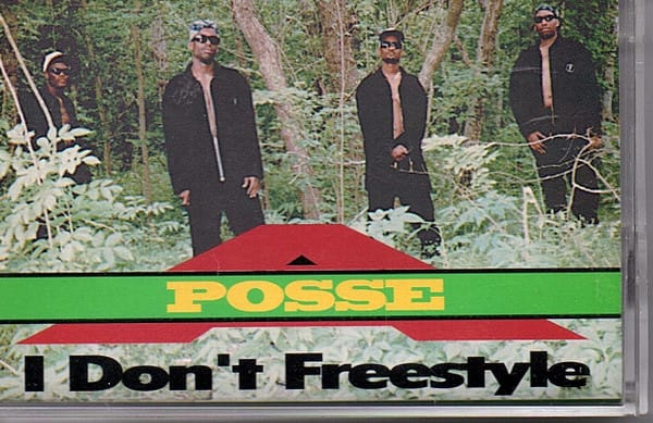 A Posse - I Don't Freestyle