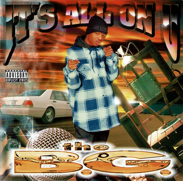 B.G. - It's All On U