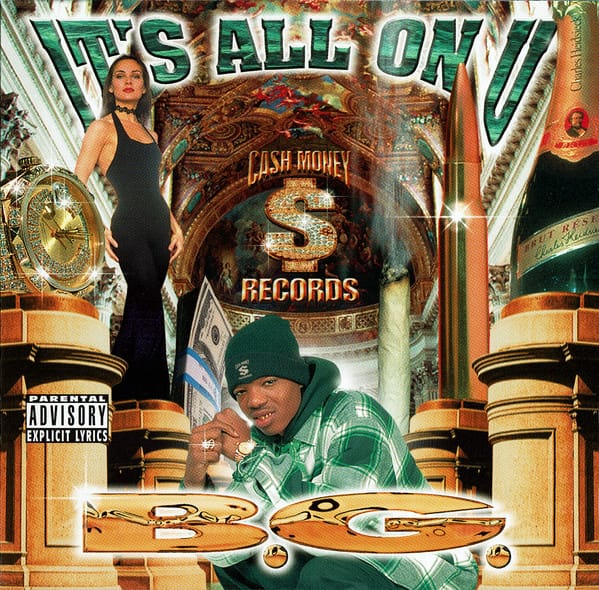 B.G. - It's All On U Vol. 2