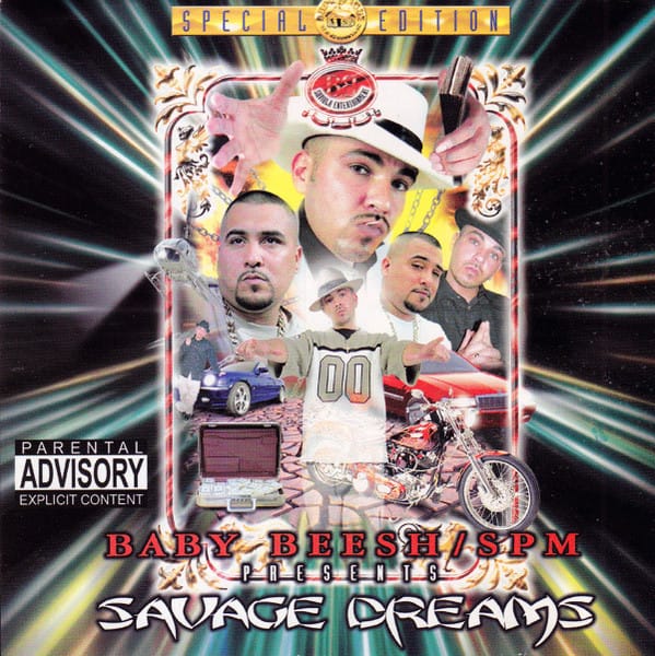 Baby Beesh, South Park Mexican - Savage Dreams
