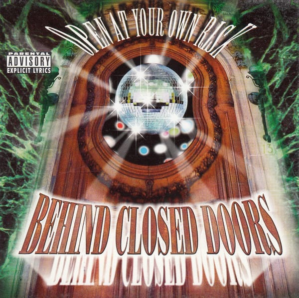 Behind Closed Doors (2) - Open At Your Own Risk
