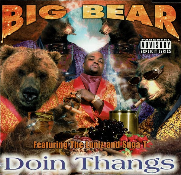 Big Bear (3) - Doin Thangs