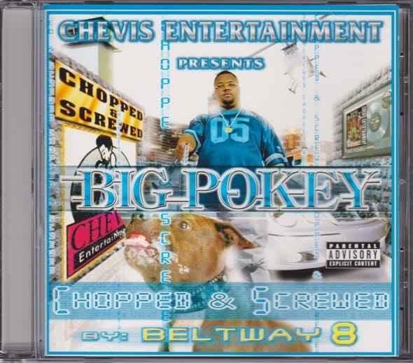 Big Pokey - Chopped & Screwed