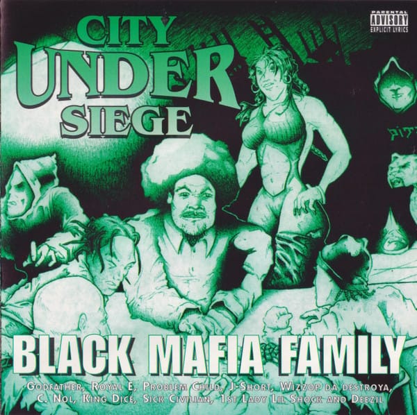 Black Mafia Family - City Under Siege