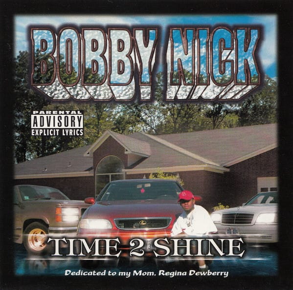 Bobby Nick (2) - Time 2 Shine