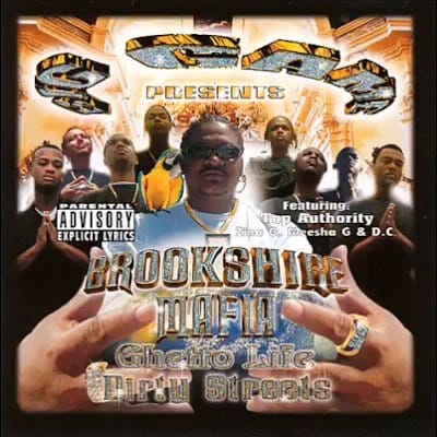 Brookshire Mafia - Ghetto Life Dirty Streets