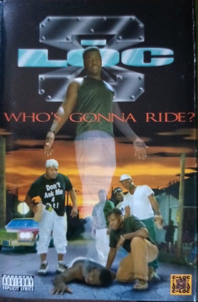 C-Loc - Who's Gonna Ride?