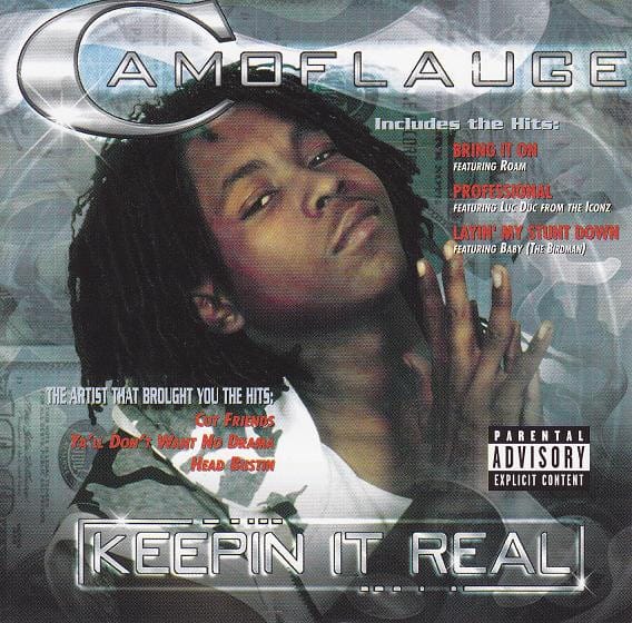 Camoflauge - Keepin It Real