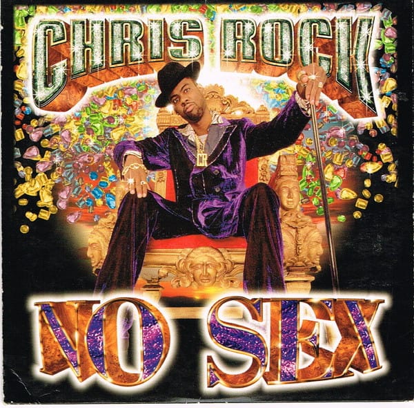 Chris Rock - No Sex
