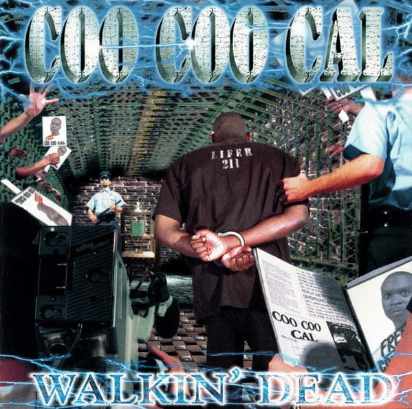 Coo Coo Cal - Walkin' Dead