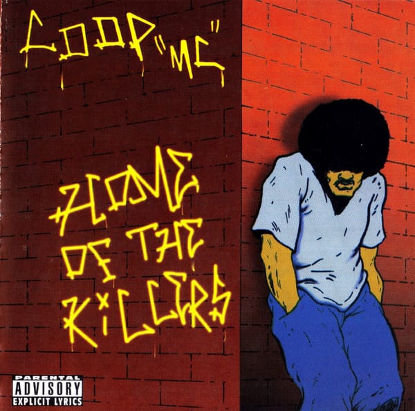 Coop MC - Home Of The Killers