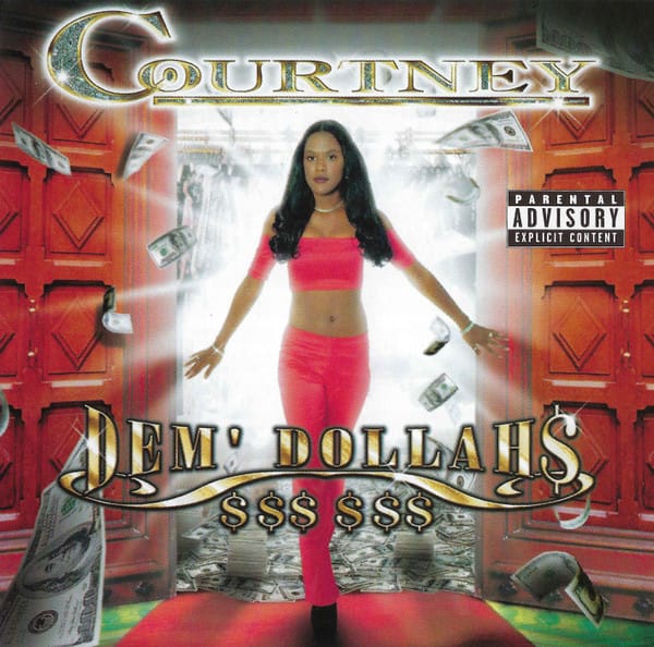 Courtney (20) - Dem Dollar$