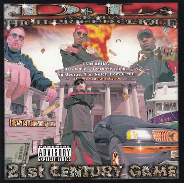 D.L. And Tha High Priced Clique - 21st Century Game