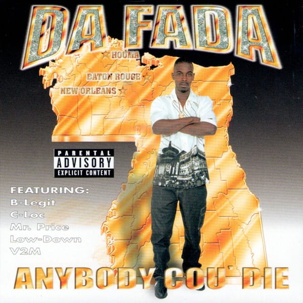 Da Fada - Anybody Cou' Die