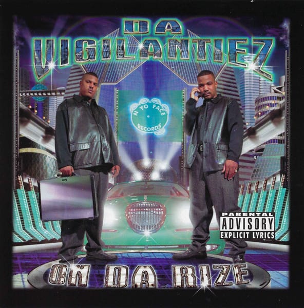 Da Vigilantiez - On Da Rize