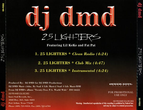 DJ DMD, Lil' Keke, Fat Pat - 25 Lighters
