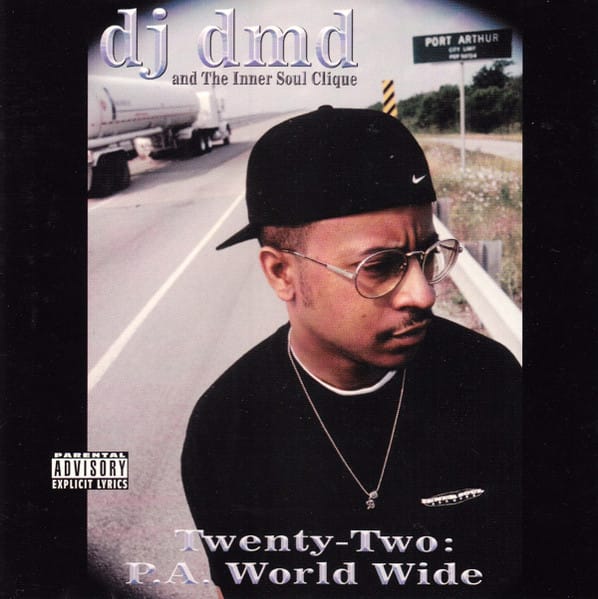 DJ DMD - Twenty-Two: P.A. World Wide