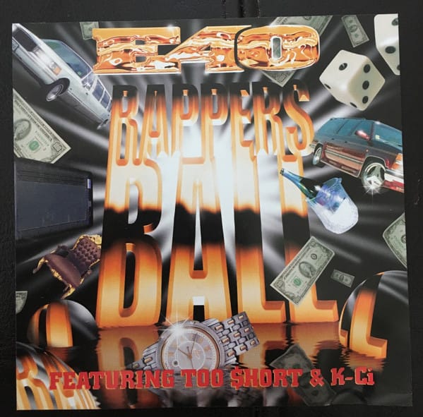 E-40 - Rappers' Ball