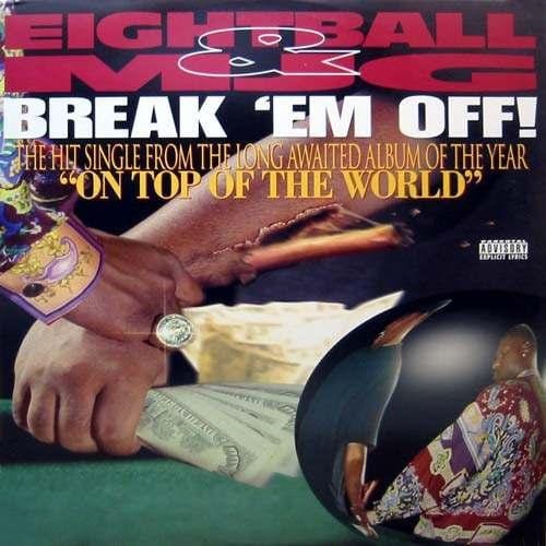 Eightball & M.J.G. - Break 'Em Off