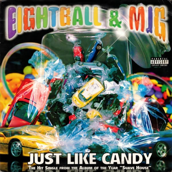 Eightball & M.J.G. - Just Like Candy