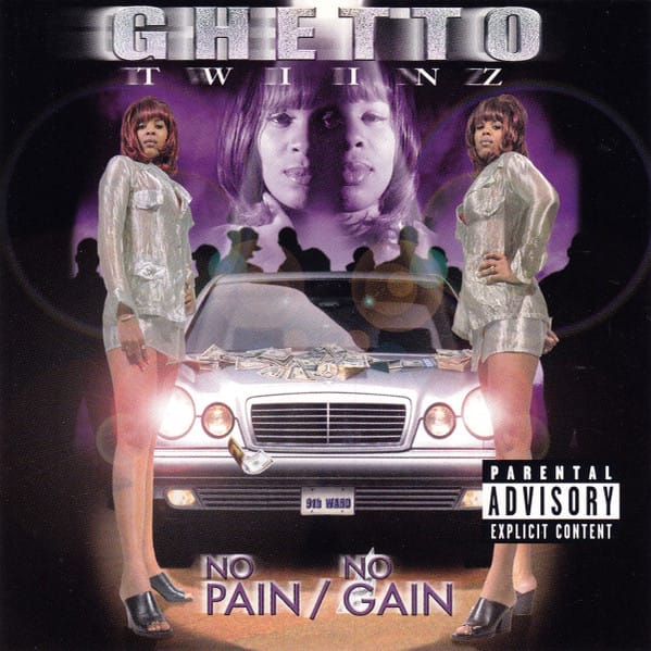 Ghetto Twiinz - No Pain No Gain