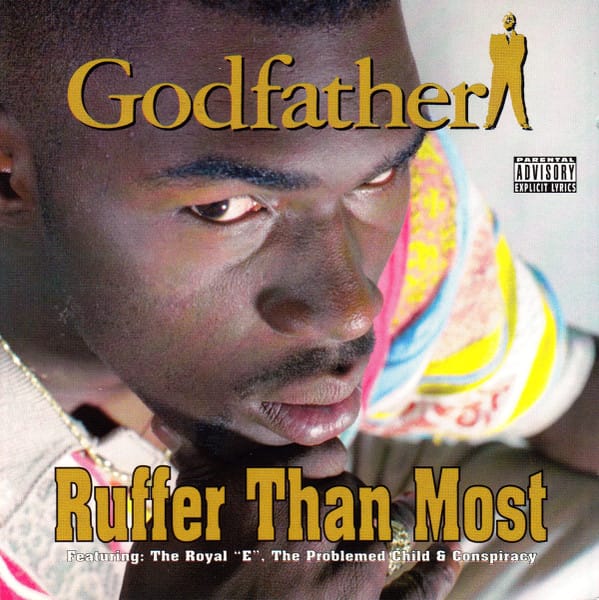 Godfather (4) - Ruffer Than Most 
