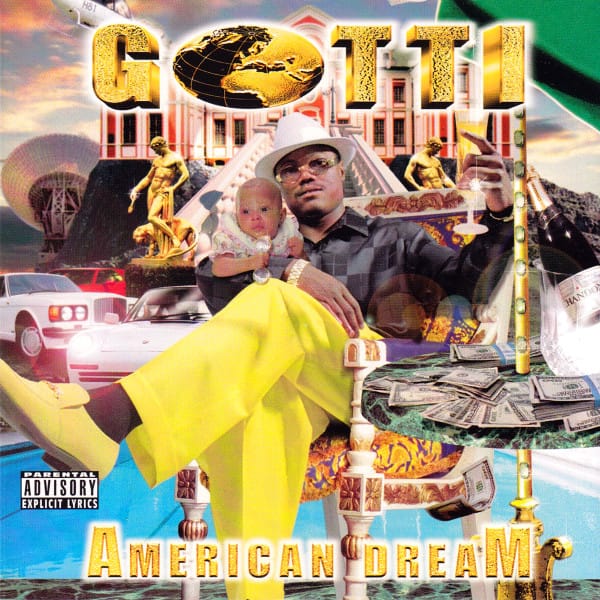 Gotti (17) - American Dream