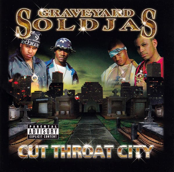 Graveyard Soldjas - Cut Throat City