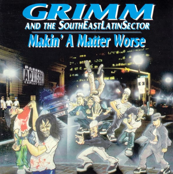 Grimm (2), The SouthEastLatinSector - Makin' A Matter Worse