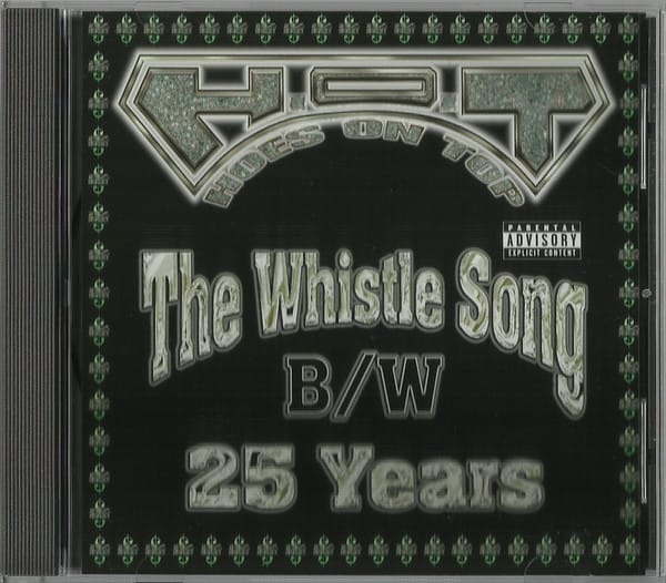 H.O.T - The Whistle Song B/W 25 Years