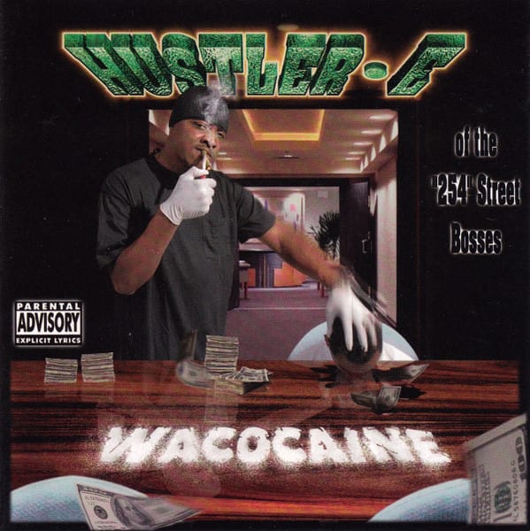 Hustler E - Wacocaine