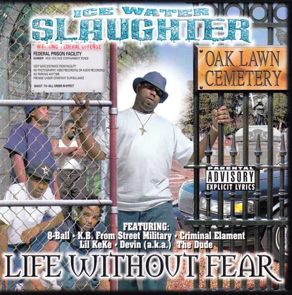 Ice Water Slaughter - Life Without Fear