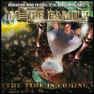 Impire Family Universsoul Mindz - The Time Is Coming