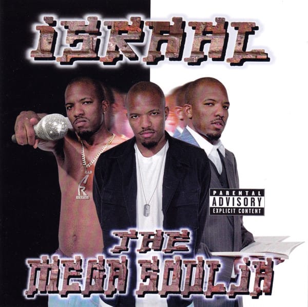 Israal - The Mega Soulja