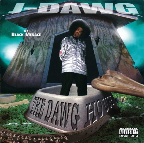 J-Dawg - The Dawg House