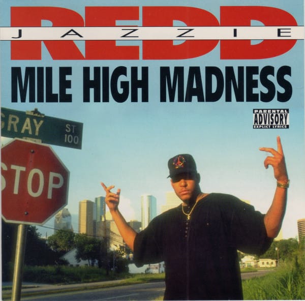 Jazzie Redd - Mile High Madness