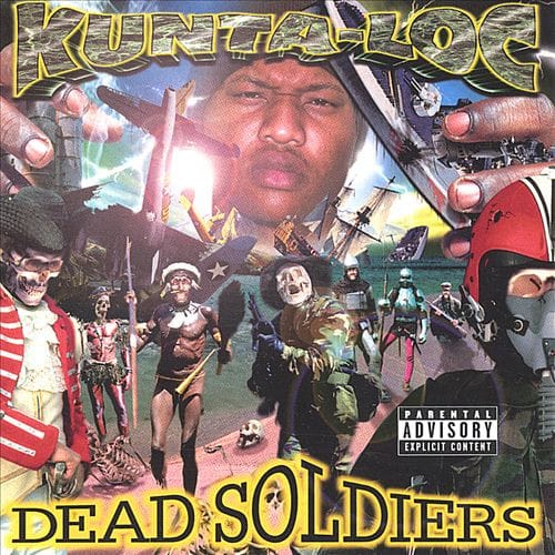Kunta-Loc - Dead Soldiers