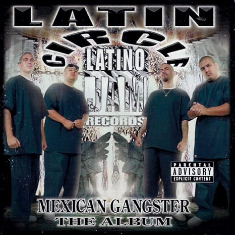 Latin Circle - Mexican Gangster - The Album