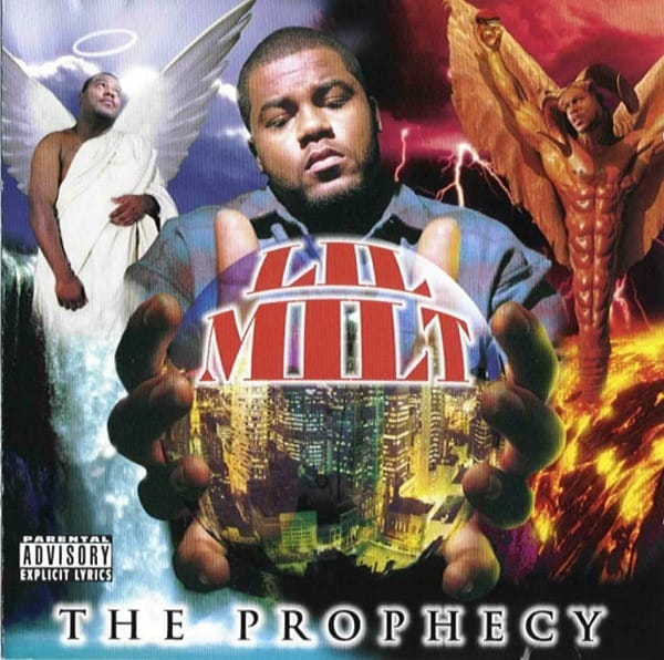 Lil Milt - The Prophecy