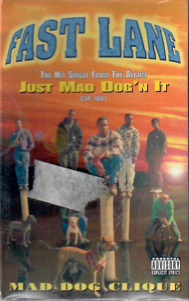 Mad Dog Clique - Fast Lane