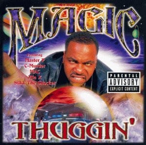 Magic (2) - Thuggin'