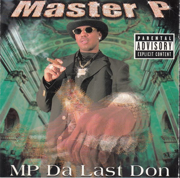 Master P - MP Da Last Don