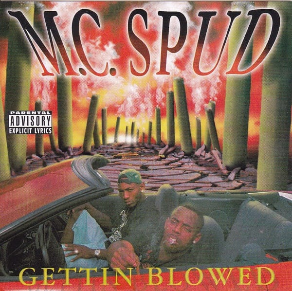 MC Spud - Gettin Blowed