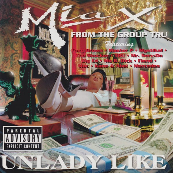 Mia X - Unlady Like
