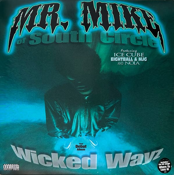 Mr. Mike (2) - Wicked Wayz