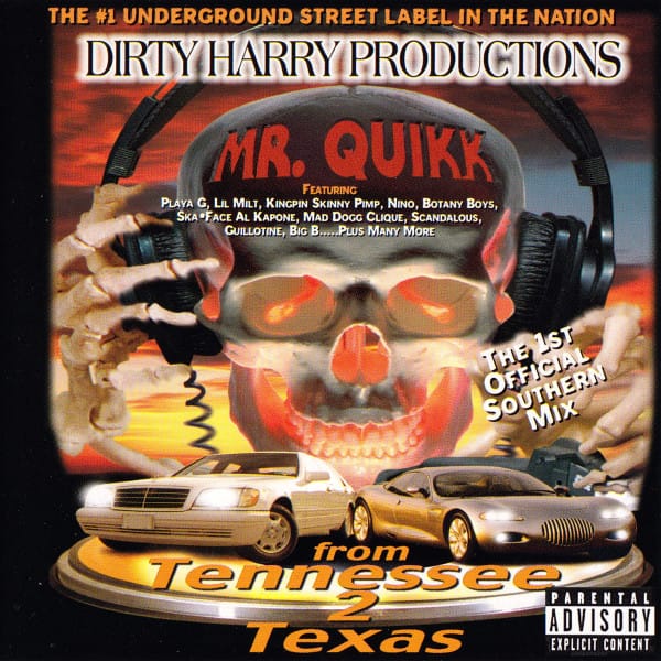 Mr. Quikk - From Tennessee 2 Texas