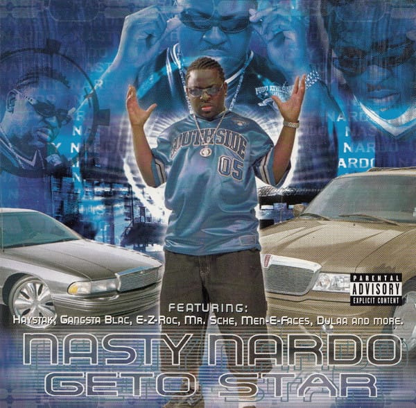 Nasty Nardo - Geto Star