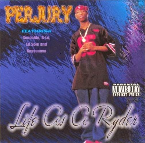 Perjury (2) - Life As A Ryder