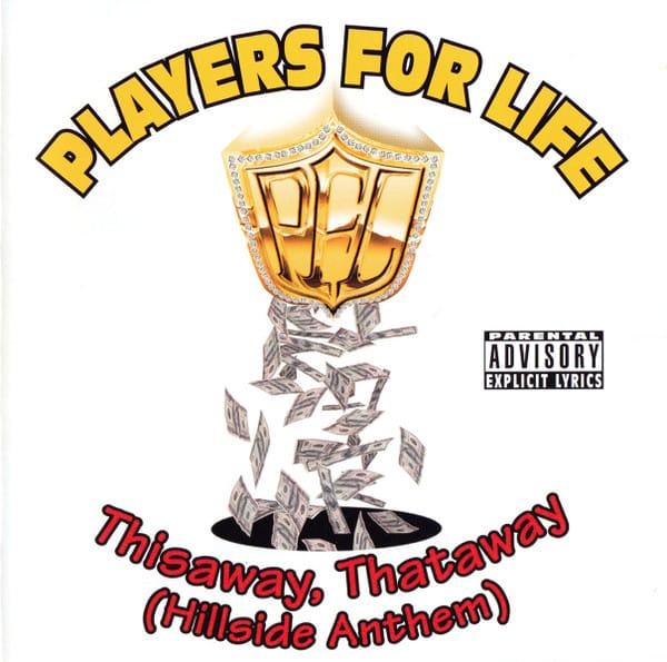Players For Life - Thisaway, Thataway (Hillside Anthem)