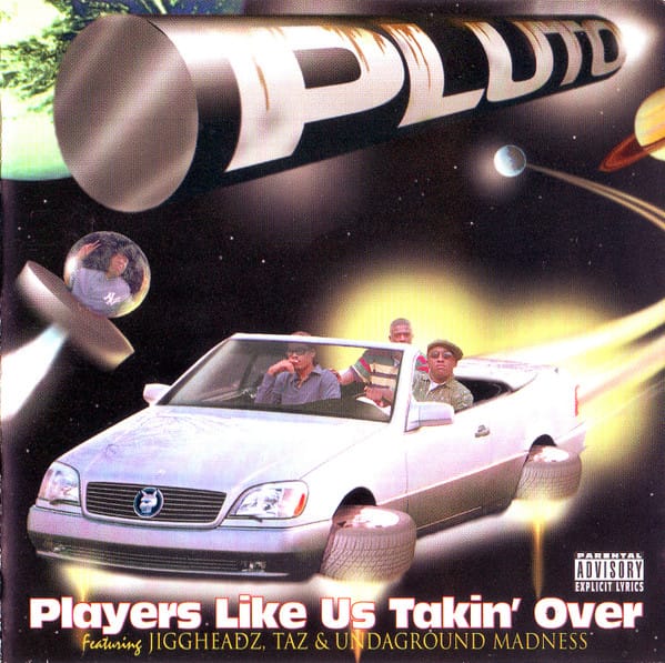 Pluto (18) - Players Like Us Takin' Over